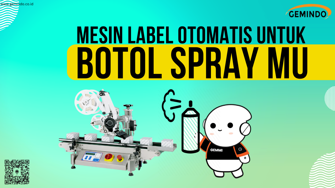 mesin label otomatis untuk botol spray